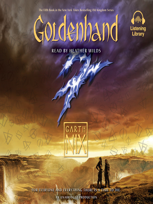 Title details for Goldenhand by Garth Nix - Wait list